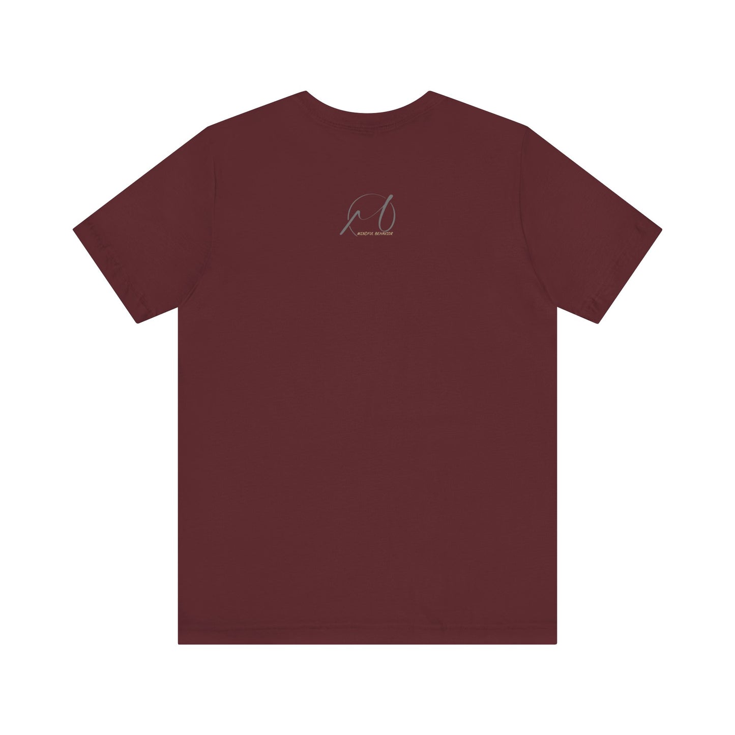 Mindful Behaviour Unisex Jersey Short Sleeve Tee