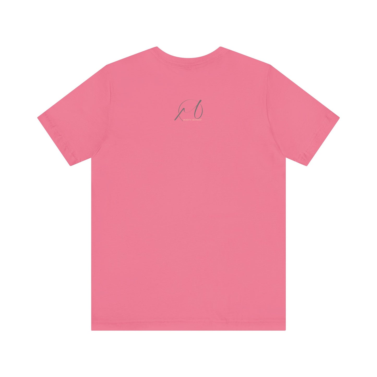 Mindful Behaviour Unisex Jersey Short Sleeve Tee