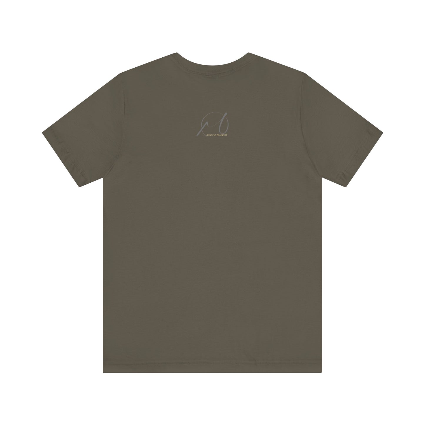 Mindful Behaviour Unisex Jersey Short Sleeve Tee