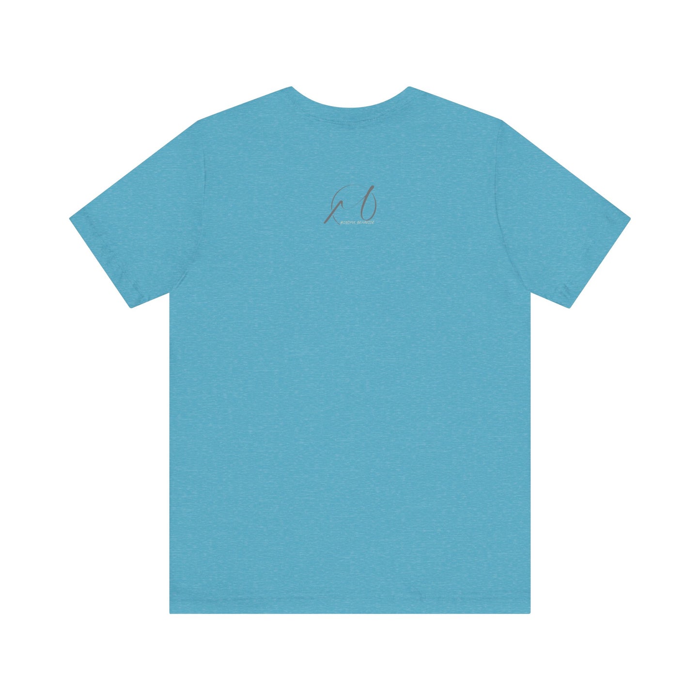 Mindful Behaviour Unisex Jersey Short Sleeve Tee