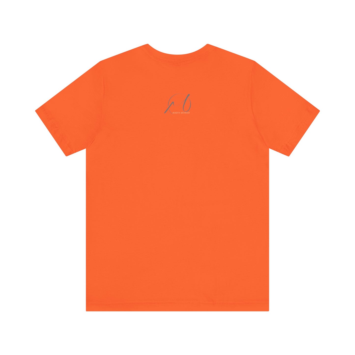 Mindful Behaviour Unisex Jersey Short Sleeve Tee
