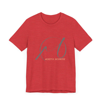 Mindful Behaviour Unisex Jersey Short Sleeve Tee