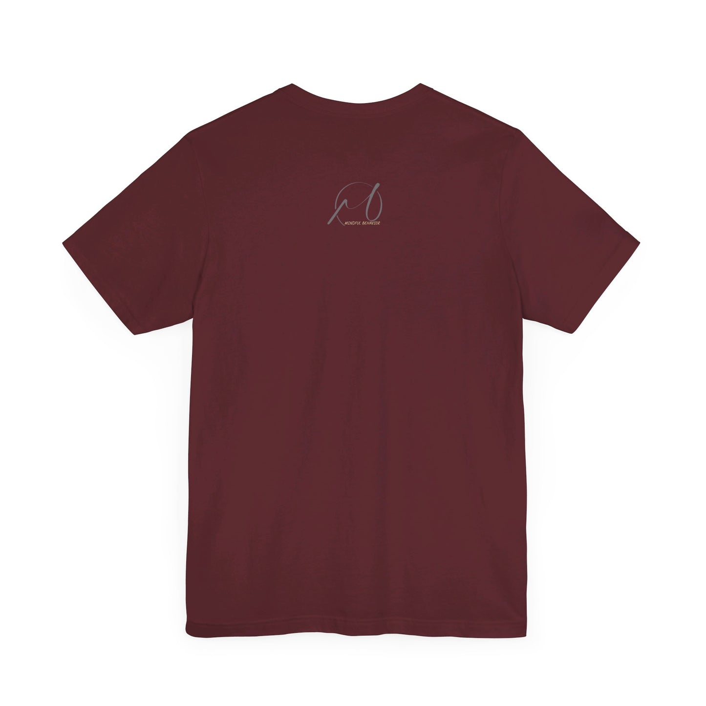 Mindful Behaviour Unisex Jersey Short Sleeve Tee