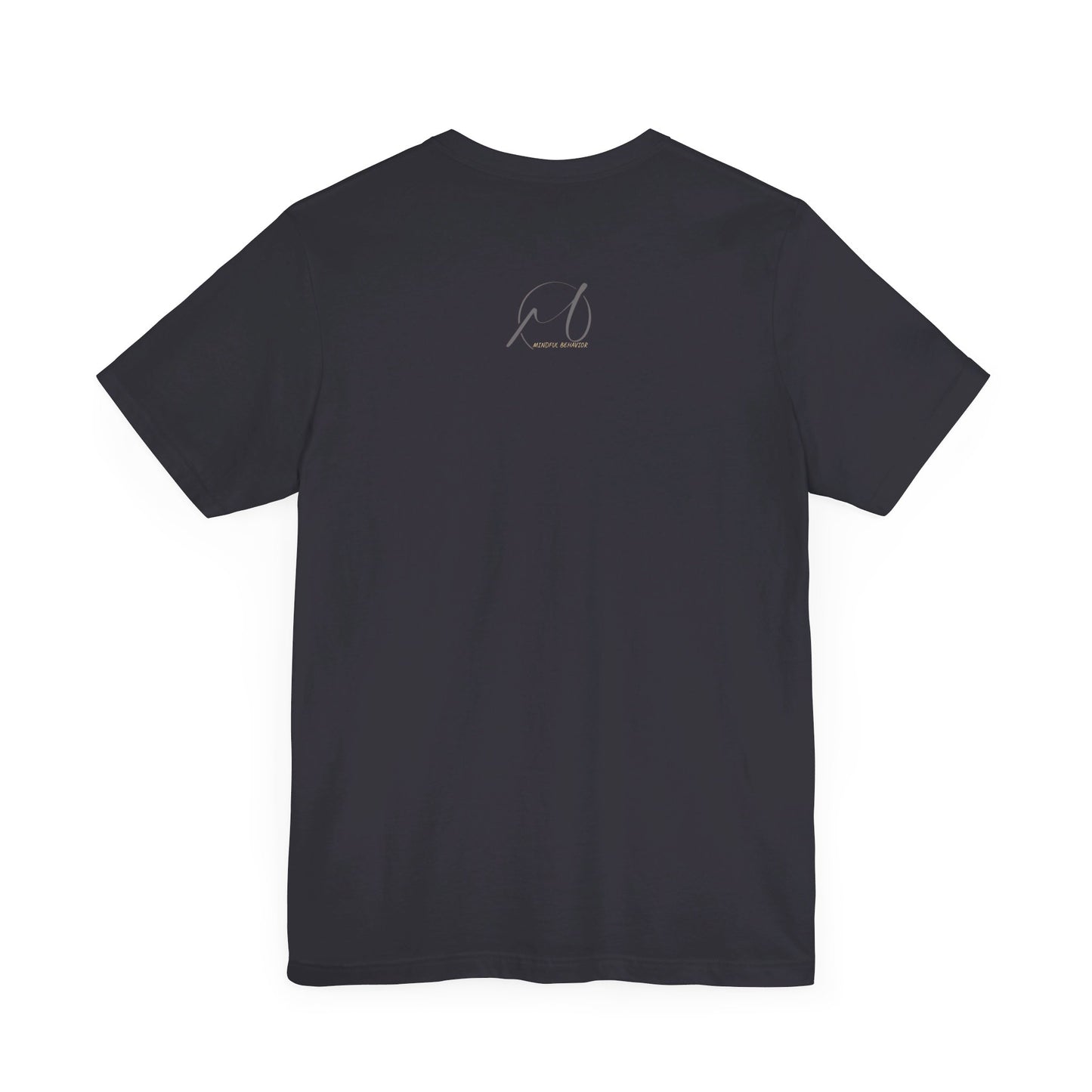 Mindful Behaviour Unisex Jersey Short Sleeve Tee